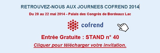 Rejoignez-nous sur le stand de la Cofrend, du 20 au 22 mai 2014 Bordeaux, Stand n°40