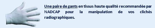 Une paire de gants en tissus haute qualité recommandée par NADCAP pour la manipulation de vos clichés radiographiques.