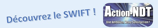 Découvrez le SWIFT !